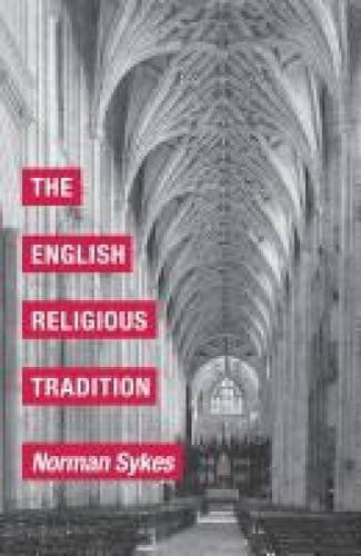 Cover for Norman Sykes · The English Religious Tradition (Paperback Book) (2013)
