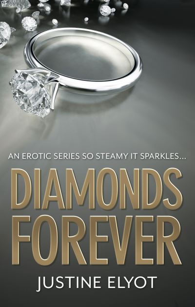 Cover for Justine Elyot · Diamonds Forever (Paperback Book) (2015)