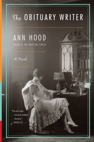 Cover for Ann Hood · The Obituary Writer: A Novel (Paperback Book) (2013)