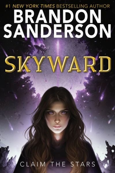 Skyward - The Skyward Series - Brandon Sanderson - Books - Random House Children's Books - 9780399555770 - November 6, 2018