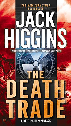 The Death Trade - Jack Higgins - Książki - Berkley - 9780425272770 - 6 stycznia 2015