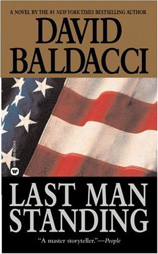 Last Man Standing - David Baldacci - Boeken - Grand Central Publishing - 9780446611770 - 1 september 2002