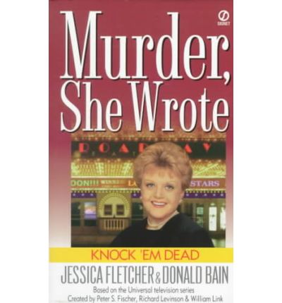 Knock 'em Dead - Murder She Wrote - Donald Bain - Livros - Penguin Putnam Inc.,US - 9780451194770 - 1 de outubro de 1999