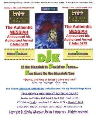 Cover for Kenneth Ian Davis · If The Messiah Is David Or Jesus - Ken Must Be The Messiah Too! The Introduction To DjK - Volume Edition Part 2 of 2 (Taschenbuch) (2025)