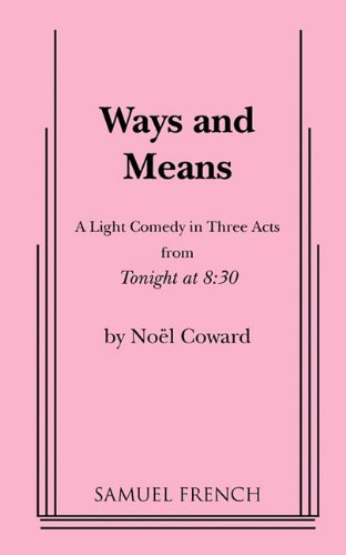 Cover for Noel Coward · Ways and Means (Pocketbok) (2010)