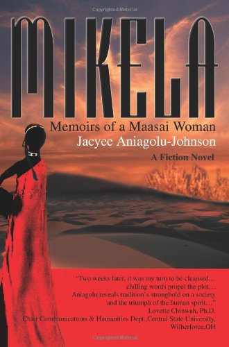 Cover for Jacyee Aniagolu-johnson · Mikela: Memoirs of a Maasai Woman (Paperback Book) (2004)