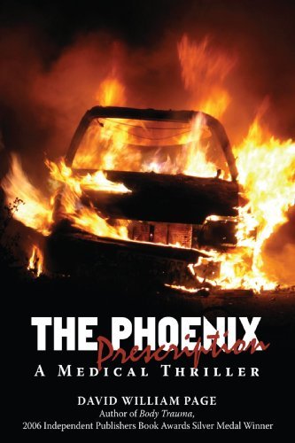 Cover for David Page · The Phoenix Prescription: a Medical Thriller (Pocketbok) (2008)