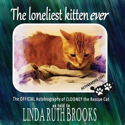 Cover for Linda Ruth Brooks · The loneliest kitten ever (Paperback Book) (2022)