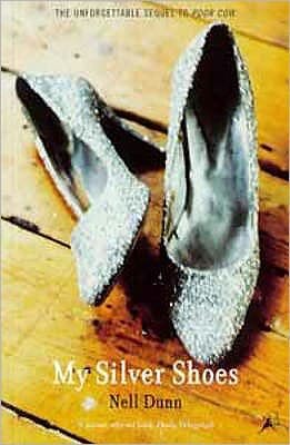 Cover for Nell Dunn · My Silver Shoes (Paperback Book) [New edition] (1997)