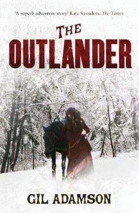 Cover for Gil Adamson · The Outlander (Paperback Bog) (2010)