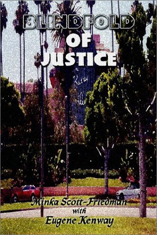 Cover for Minka Scott-friedman · Blindfold of Justice (Gebundenes Buch) (2002)