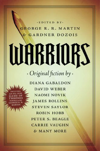 Cover for George R. R. Martin · Warriors (Taschenbuch) [Reprint edition] (2013)