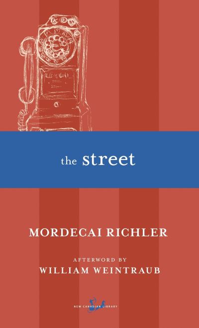 Cover for Mordecai Richler · The Street (Pocketbok) (2002)