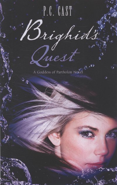 Cover for P.C. Cast · Brighid's Quest (Taschenbuch) (2010)