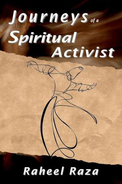 Cover for Raheel Raza · Journeys of a Spiritual Activist (Taschenbuch) (2017)