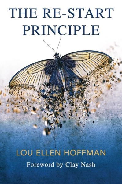 Cover for Lou Ellen Hoffman · The Re-Start Principle (Paperback Book) (2019)