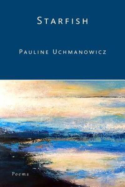 Cover for Pauline Uchmanowicz · Starfish (Paperback Book) (2016)