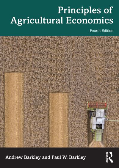 Cover for Barkley, Andrew (Kansas State University, USA) · Principles of Agricultural Economics (Paperback Book) (2023)