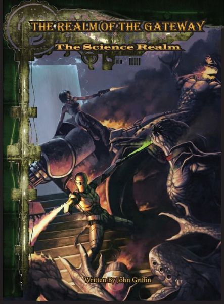 The Realm of the Gateway - John Griffin - Książki - Griffin Games - 9781087857770 - 23 grudnia 2019