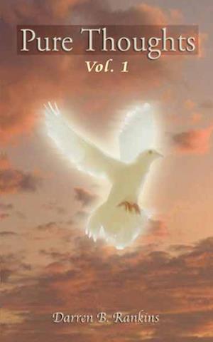 Cover for Darren B. Rankins · Pure Thoughts Vol. 1 (Book) (2022)
