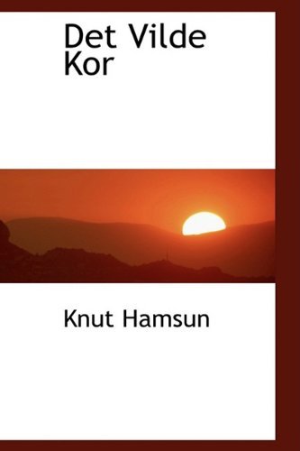 Cover for Knut Hamsun · Det Vilde Kor (Paperback Book) [German edition] (2009)