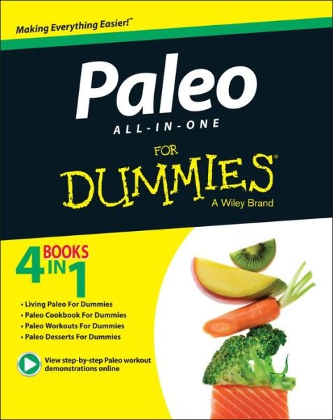 Paleo All-in-One For Dummies - Kellyann Petrucci - Kirjat - John Wiley & Sons Inc - 9781119022770 - perjantai 20. maaliskuuta 2015
