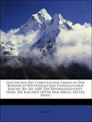 Cover for Goebel · Geschichte Des Christlichen Lebe (Book)