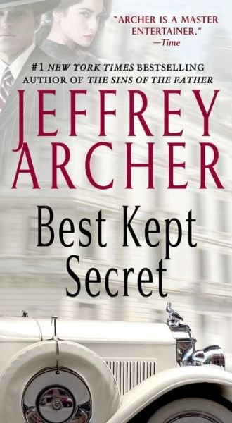 Best Kept Secret - The Clifton Chronicles - Jeffrey Archer - Libros - St. Martin's Publishing Group - 9781250040770 - 26 de noviembre de 2013