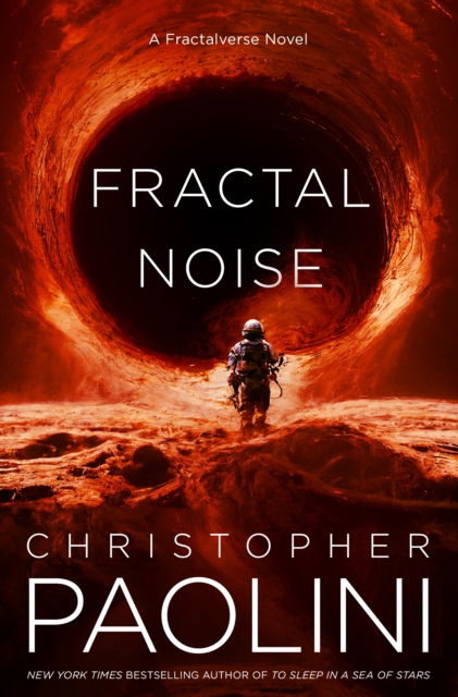 Cover for Christopher Paolini · Fractal Noise: A Fractalverse Novel - Fractalverse (Paperback Book) (2023)