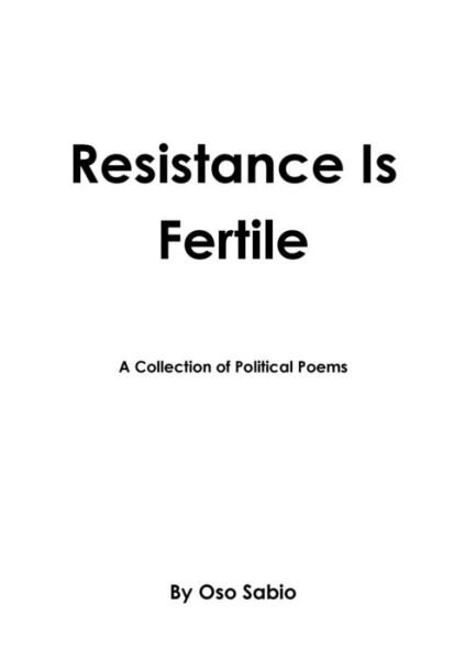 Cover for Oso Sabio · Resistance Is Fertile (Pocketbok) (2014)