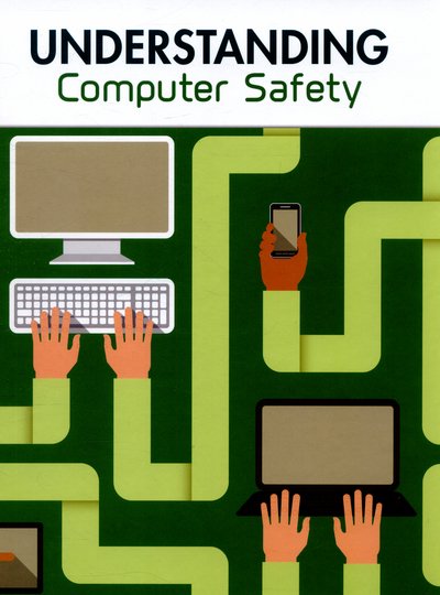 Cover for Paul Mason · Understanding Computer Safety - Understanding Computing (Innbunden bok) (2015)