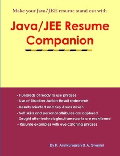 Cover for Arulkumaran Kumaraswamipillai · Java / JEE Resume Companion (Bok) (2008)