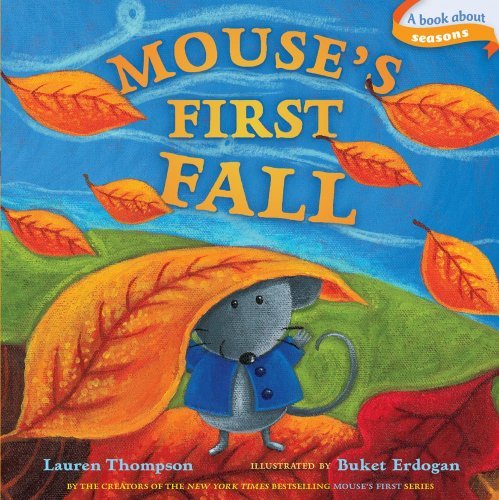 Mouse's First Fall (Classic Board Books) - Lauren Thompson - Bücher - Little Simon - 9781416994770 - 20. Juli 2010