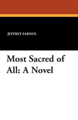 Cover for Jeffrey Farnol · Most Sacred of All (Paperback Book) (2024)