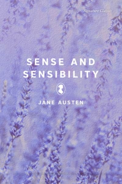 Cover for Jane Austen · Sense and Sensibility - Signature Editions (Paperback Book) (2022)