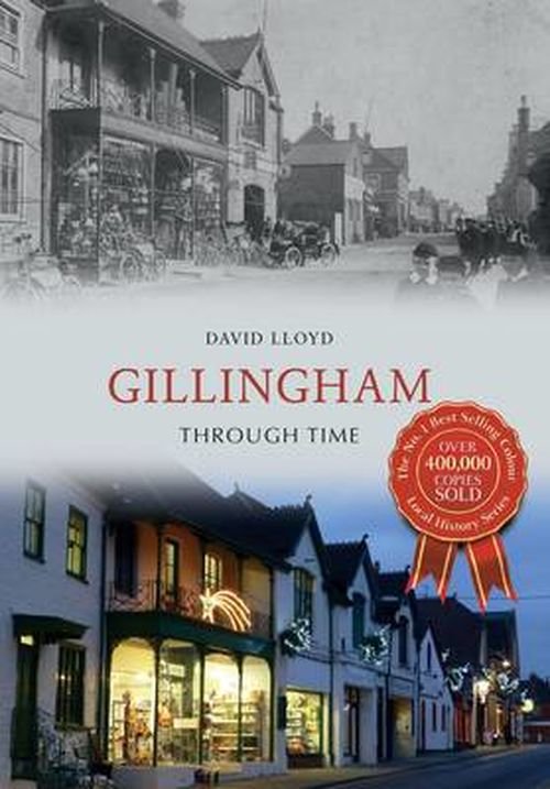 Cover for David Lloyd · Gillingham Through Time - Through Time (Paperback Book) (2014)