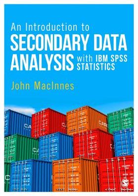 Cover for John MacInnes · An Introduction to Secondary Data Analysis with IBM SPSS Statistics (Pocketbok) (2016)