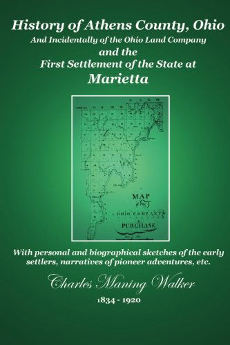 Cover for C. Stephen Badgley · History of Athens County, Ohio: and Incidentally of the Ohio Company and the First Settlement of the State at Marietta (Paperback Book) (2009)