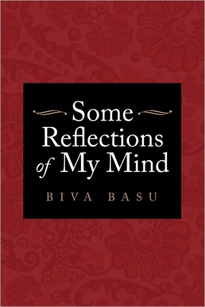Cover for Biva Basu · Some Reflections of My Mind (Paperback Book) (2010)
