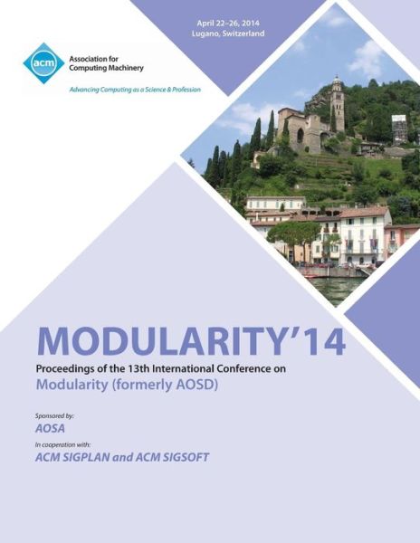 Cover for Modularity 14 Conference Committee · Modularity 14 13th International Conference on Modularity (Paperback Book) (2014)