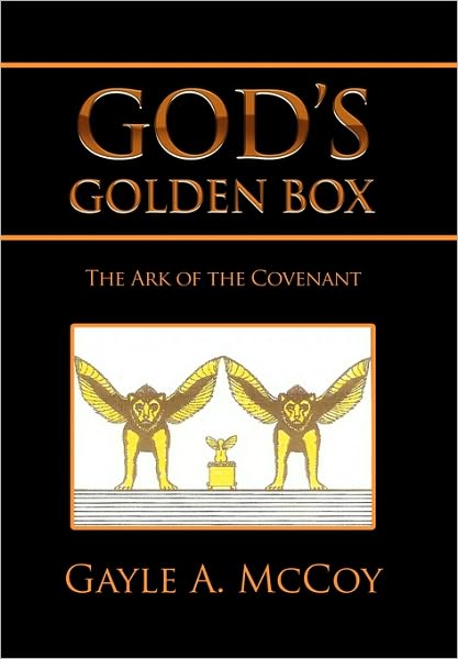 Cover for Gayle A. Mccoy · God's Golden Box (Hardcover Book) (2010)