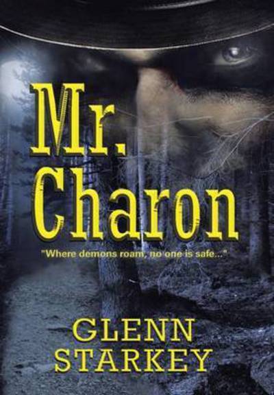 Cover for Glenn Starkey · Mr. Charon (Hardcover Book) (2015)