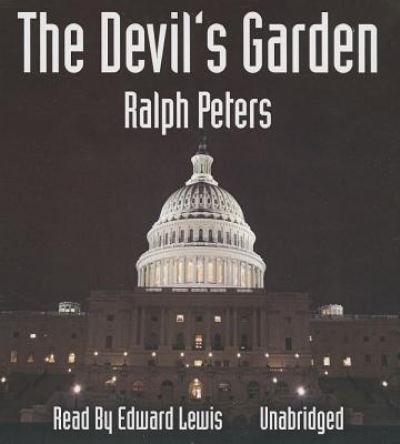 Cover for Ralph Peters · The Devil's Garden (CD) (2013)