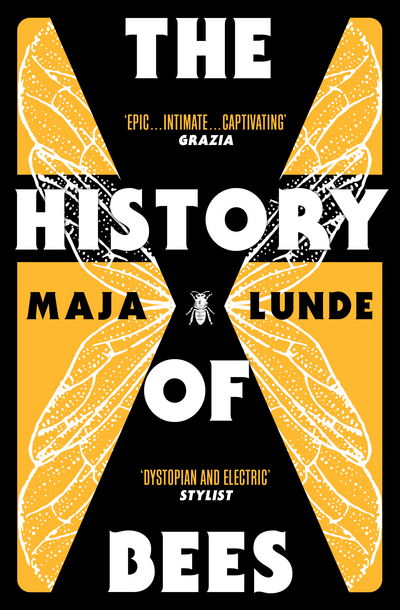 The History of Bees - Maja Lunde - Bøker - Simon & Schuster Ltd - 9781471162770 - 29. mars 2018