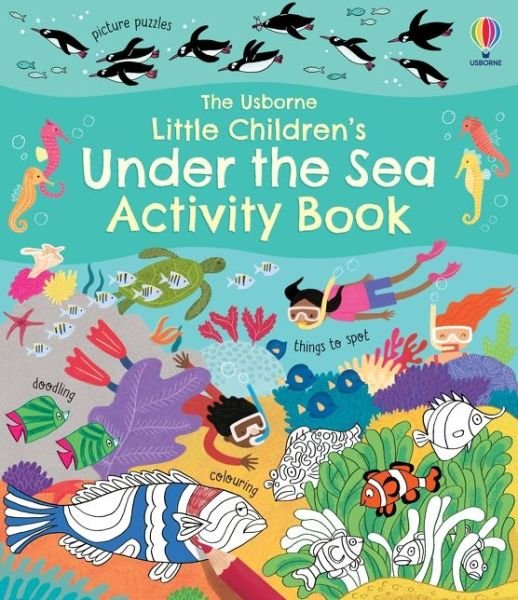 Cover for Rebecca Gilpin · Little Children's Under the Sea Activity Book - Little Children's Activity Books (Paperback Book) (2021)