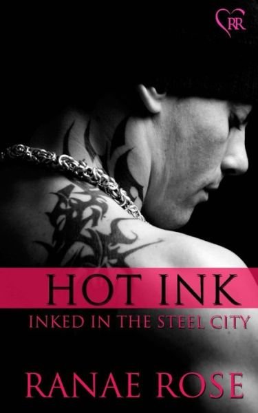 Cover for Ranae Rose · Hot Ink (Pocketbok) (2012)