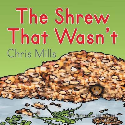 Cover for Chris Mills · The Shrew That Wasn't (Paperback Book) (2015)