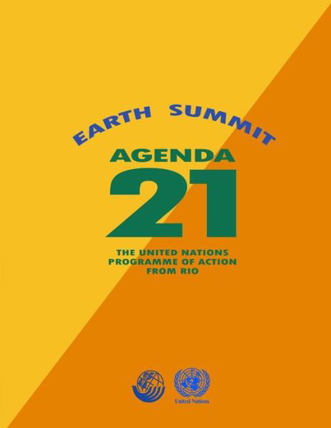 Cover for United Nations · Agenda 21: Earth Summit: the United Nations Programme of Action from Rio (Paperback Bog) (2013)