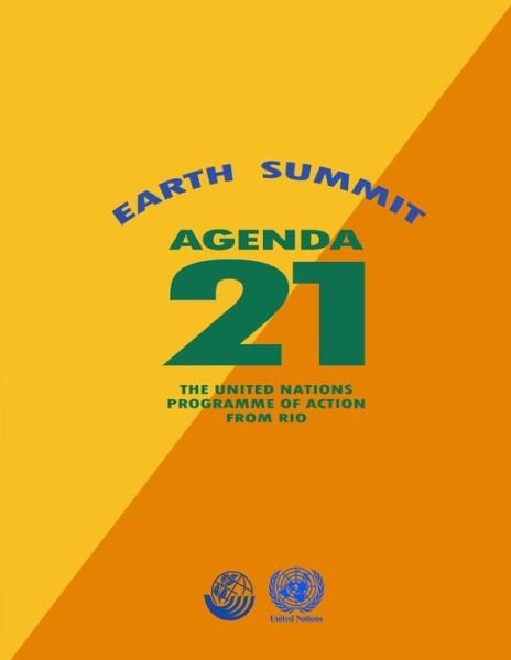 Cover for United Nations · Agenda 21: Earth Summit: the United Nations Programme of Action from Rio (Paperback Book) (2013)
