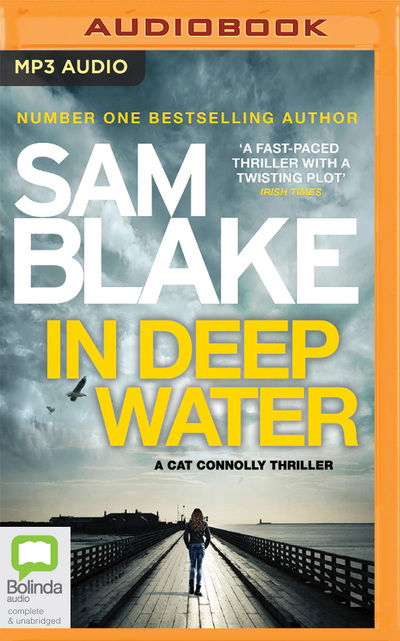 Cover for Sam Blake · In Deep Water (Hörbuch (CD)) (2019)